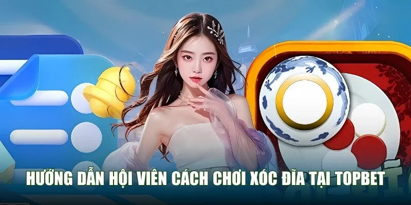 Quy trình để hội viên tham gia xóc đĩa cơ bản tại nhà cái