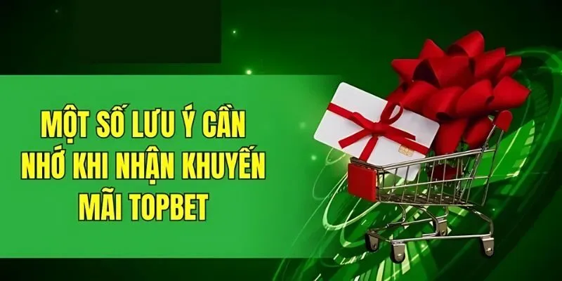 Điều khoản về ưu đãi TOPBET