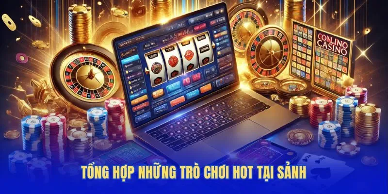 Tổng hợp những trò chơi hot tại sảnh WM hiện nay